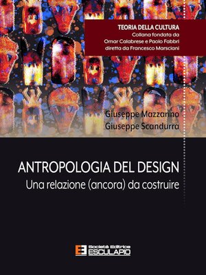 cover image of Antropolgia del Design--Una relazione (ancora) da costruire